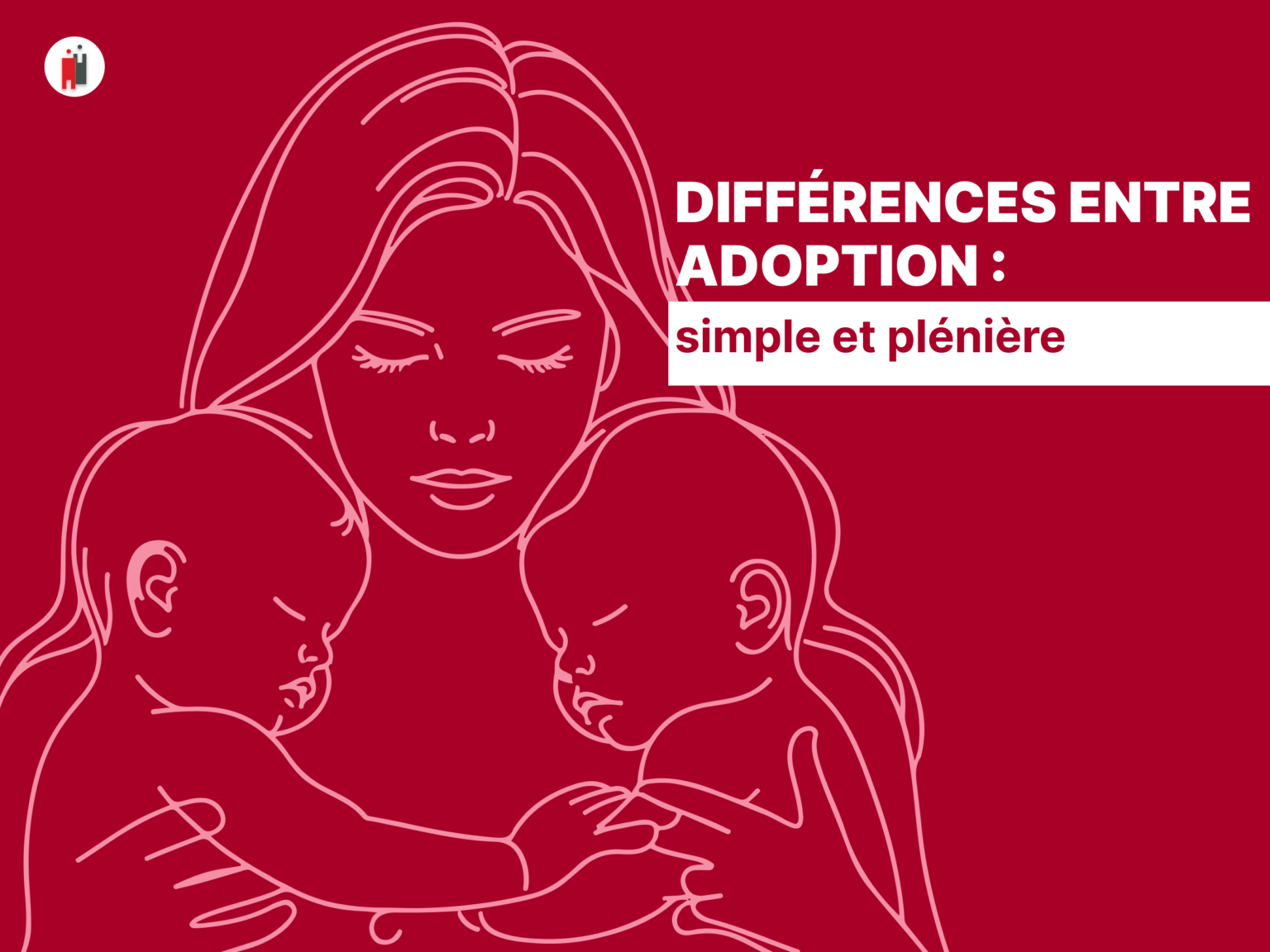 Différence Entre Adoption Simple Et Adoption Plénière